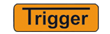 Trigger
